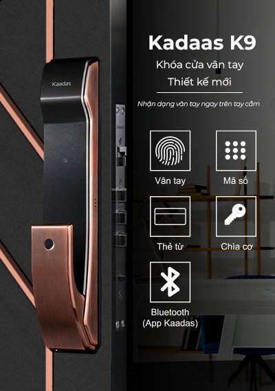 Khóa vân tay Kaadas K9 6in1- Khóa thông minh